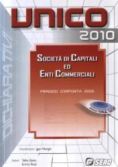 UNICO 2010. Società di capitali ed enti commerciali