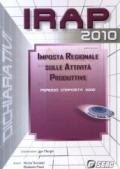 Irap 2010. Imposta regionale sulle attività produttive