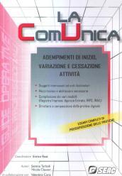 La comunica. Adempimenti per l'inizio, variazione, cessazione dell'attività