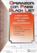 Operazioni con paesi black list. Il nuovo elenco clienti e fornitori