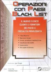 Operazioni con paesi black list. Il nuovo elenco clienti e fornitori