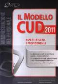 Il modello CUD 2011. Aspetti fiscali e previdenziali