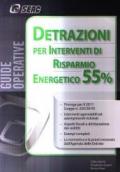 Detrazione per interventi di risparmio energentico 55 per cento