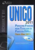 UNICO 2011. Persone fisiche non titolari di partita IVA e Unico mini 2011