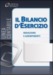 Il bilancio d'esercizio. Redazione e adempimenti