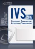 Contributi IVS. Contributi previdenziali artigiani e commercianti