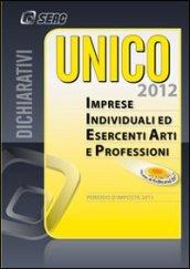 Unico 2012. Imprese individuali ed esercenti arti e professioni