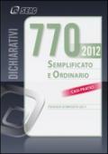 Il modello 770/2012 semplificato ed ordinario