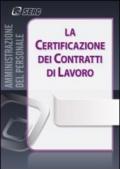 La certificazione dei contratti di lavoro