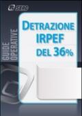 Detrazione IRPEF del 36 per cento