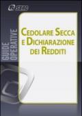 La cedolare secca e dichiarazione dei redditi