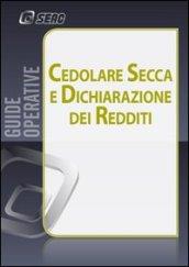 La cedolare secca e dichiarazione dei redditi