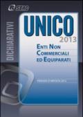 UNICO 2013. Enti non commerciali ed equiparati