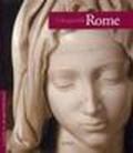 Roma da non perdere. Guida ai 100 capolavori. Ediz. inglese
