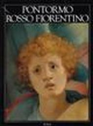 Pontormo-Rosso Fiorentino. Ediz. tedesca