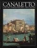 Canaletto und die Venezianischen Vedutisten