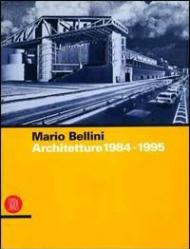 Mario Bellini. Architetture 1984-1995