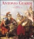 Antonio Guardi. Opera completa