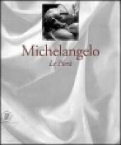Michelangelo. Le tre Pietà. Ediz. illustrata