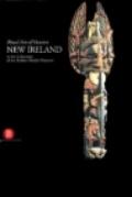 New Ireland. Ritual arts of Oceania in the collections of the Barbier-Mueller Museum.. Ediz. illustrata