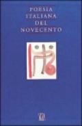 Poesia italiana del Novecento. Ediz. illustrata
