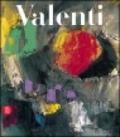 Italo Valenti. Catalogo ragionato dei dipinti e dei collages. Ediz. italiana e inglese