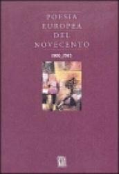 Poesia europea del Novecento (1900-1945)