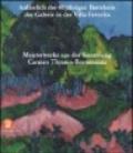 Capolavori dalla collezione di Carmen Thyssen-Bornemisza. 120 dipinti dal Seicento alle avanguardie storiche. Ediz. tedesca