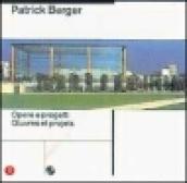 Patrick Berger. Opere, progetti. Ediz. Italiana e francese