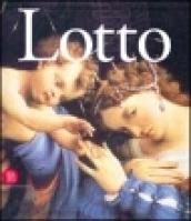 Lorenzo Lotto. Il genio inquieto del Rinascimento. Ediz. illustrata