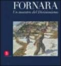 Carlo Fornara. Un maestro del divisionismo
