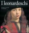 I leonardeschi. L'eredità di Leonardo in Lombardia