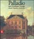 Palladio and northern Europe. Ediz. illustrata