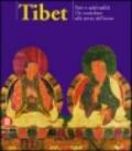 Tibet. Arte e spiritualità. Ediz. illustrata