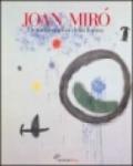 Jouan Mirò. La metamorfosi della forma. Ediz. illustrata