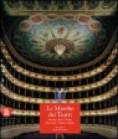 Le marche dei teatri. Ascoli Piceno e Macerata. Ancona e Pesaro. Edizione bilingue (2 vol.)