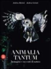 Animalia tantum