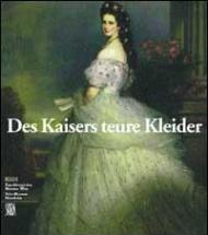 Kaisers Teure Kleider (Des)