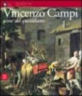 Vincenzo Campi. Scene del quotidiano