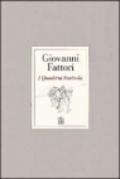 Giovanni Fattori. I quaderni Farinola. Ediz. illustrata
