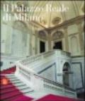 Palazzo Reale di Milano. La reggia ritrovata. Ediz. illustrata