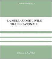 La mediazione civile transnazionale