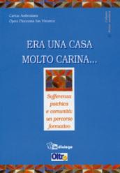 Era una casa molto carina... Sofferenza psichica e comunità: un percorso formativo