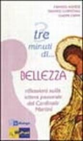 Tre minuti... Di bellezza