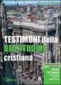 Testimoni della beatitudine cristiana