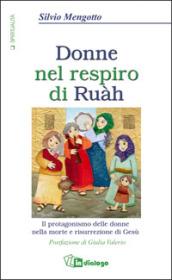 Donne nel respiro di Ruàh