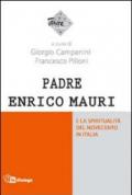 Padre Enrico Mauri e la spiritualità del Novecento in Italia