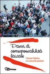 Passi di corresponsabilità laicale. L'Azione Cattolica e le comunità pastorali