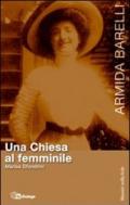 Armida Barelli. Una Chiesa al femminile