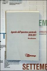 Agenda dell'operatore pastorale 2010-2011. Liturgia della Parola. Rito ambrosiano